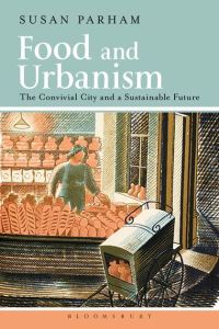Food and Urbanism